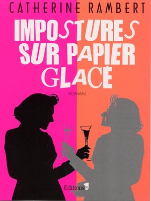 cover image of Impostures sur papier glacé
